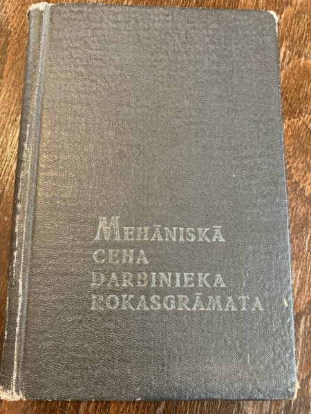 Mehāniskā ceha darbinieka rokasgrāmata