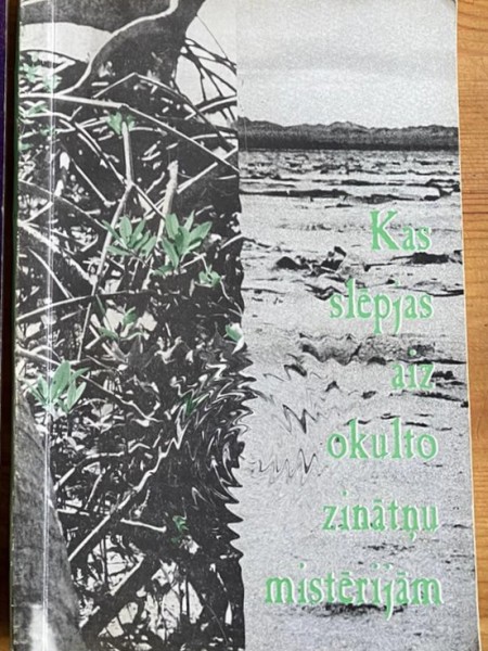 Kas slēpjas aiz okulto zinātņu mistērijām