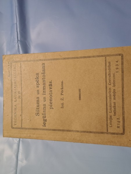 Siltuma un spēka iegūšana un izmantošana pienotavās.