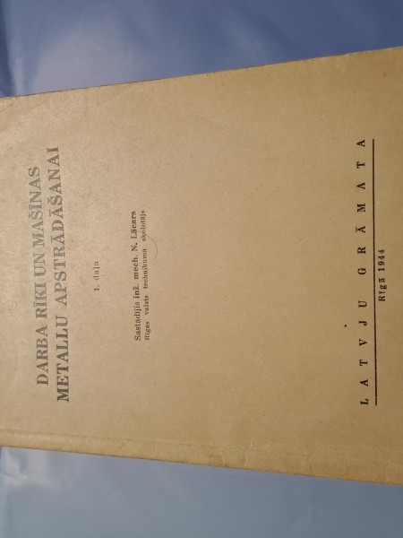 Darba rīki un mašīnas metallu apstrādāšanai 1. daļa