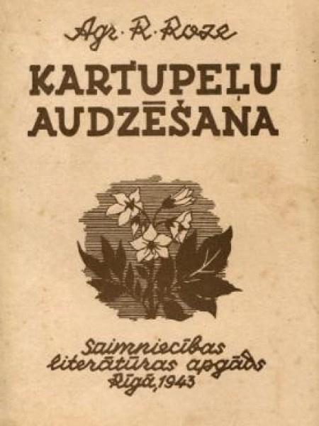 Kartupeļu audzēšana