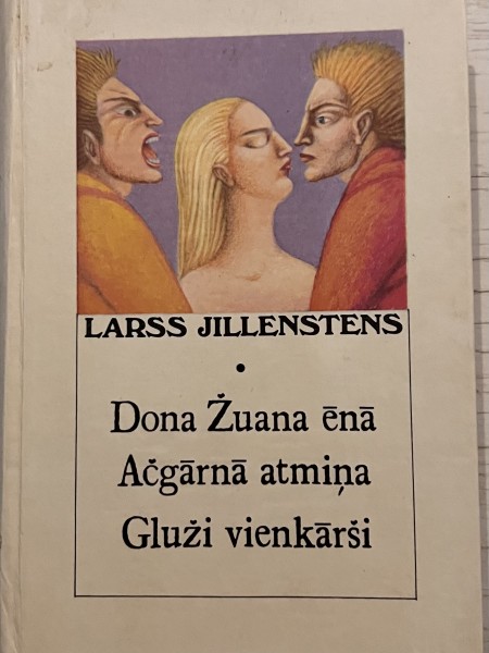 Dona Žuana ēnā Ačgārnā atmiņa Gluži vienkārši