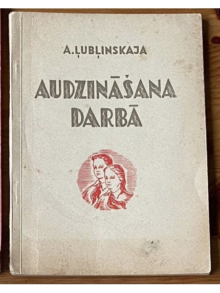 Audzināšana darbā