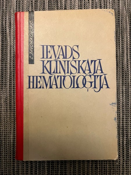 Ievads klīniskajā hematoloģijā