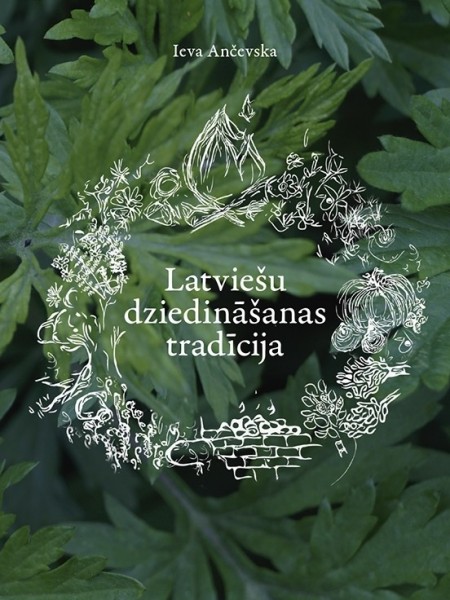latviešu dziedināšanas tradīcija