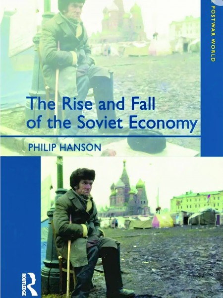 The Rise and Fall of the Soviet Evonomy