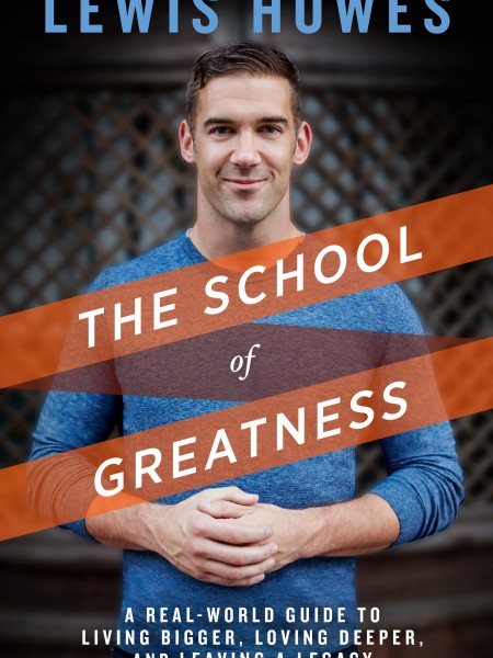 The School of Greatness