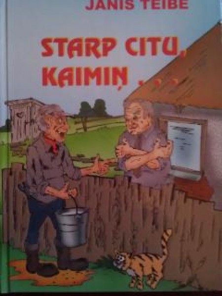 Starp citu, kaimiņ