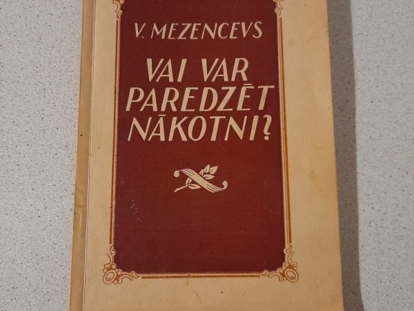 Vai var paredzēt nākotni?