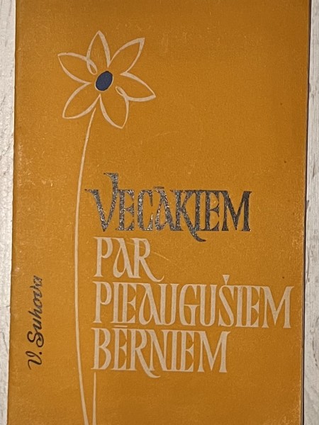 Vecākiem par pieaugušiem bērniem