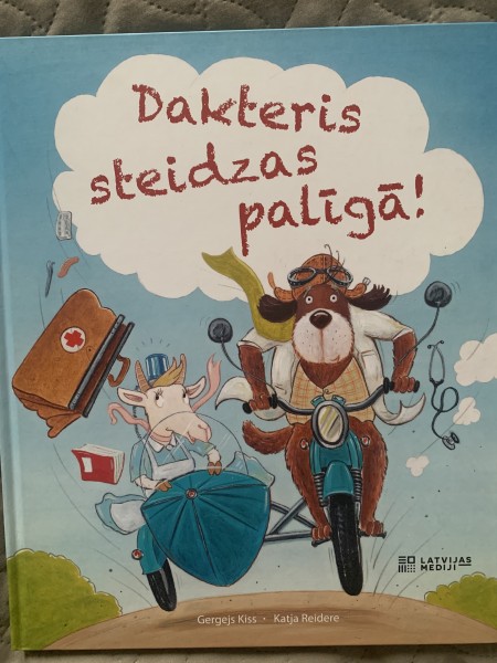 Dakteris steidzas palīgā
