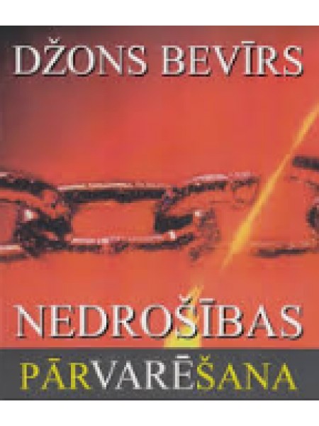 Nedrošības pārvarēšana