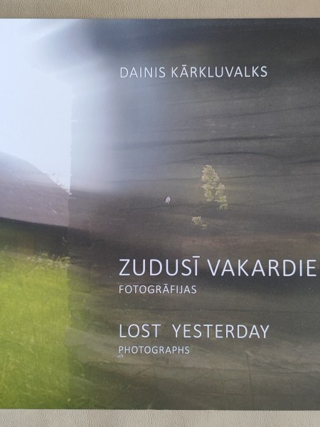 Zudusī vakardiena. Fotogrāfijas