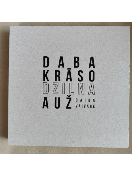 Daba krāso, dzilna auž