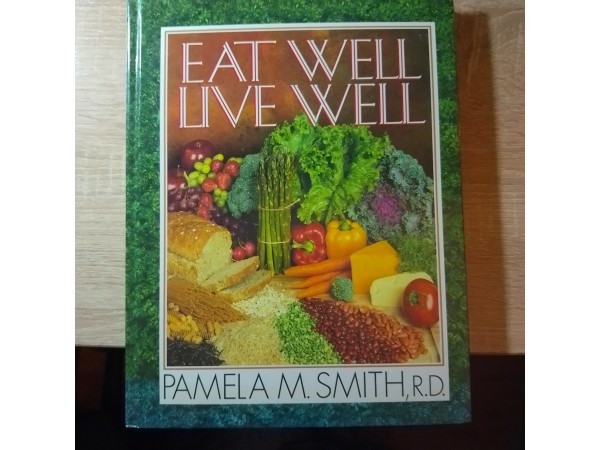 Eat Well - Live Well