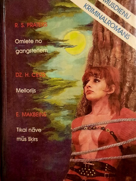 Omlete no gangsteriem. Mellorijs. Tikai nāve mūs šķirs