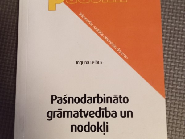 Pašnodarbināto grāmatvedība un nodokļi. Praktiski padomi 9