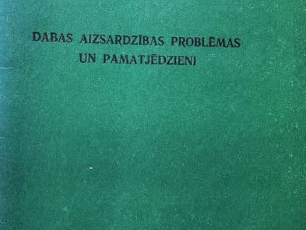 Dabas aizsardzības problēmas un pamatjēdzieni