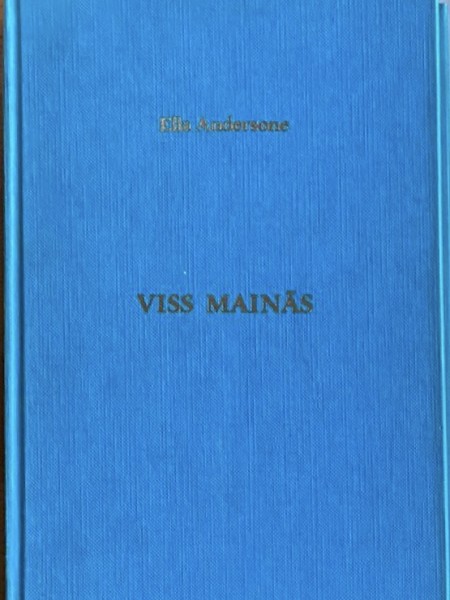 Viss mainās