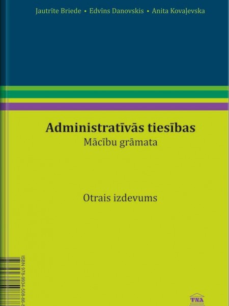 Administratīvās tiesības. Mācību grāmata. Otrais izdevums