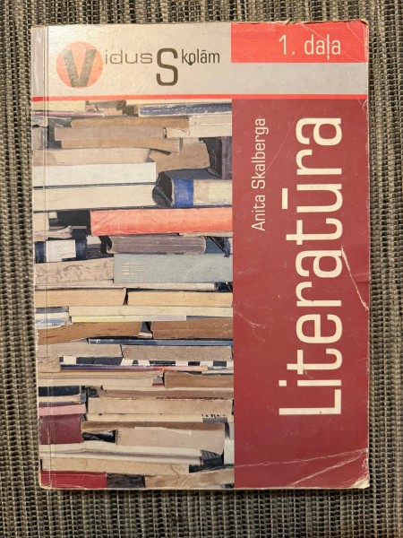 Literatūra. 1. daļa. Vidusskolām.