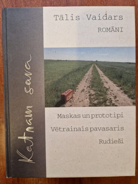 Katram savam (romāni)