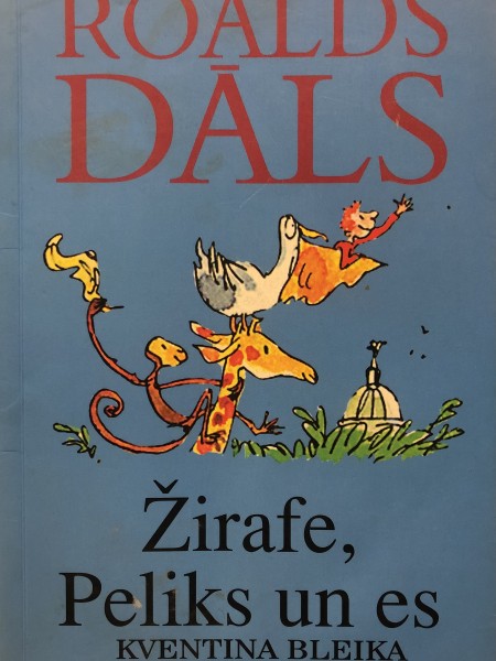 Žirafe, Peliks un es