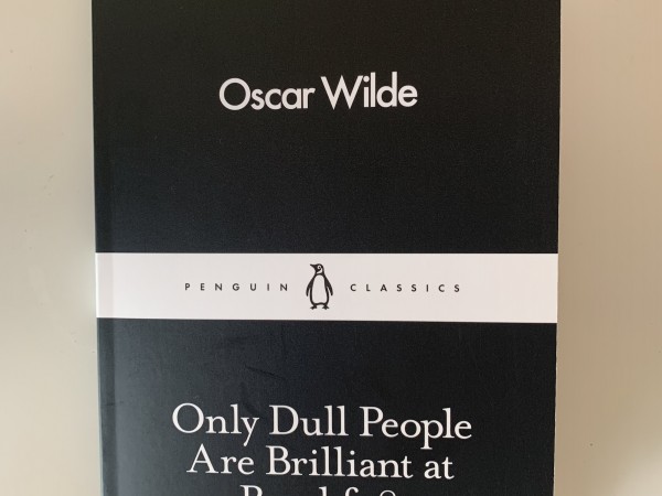 Only Dull People Are Brilliant at Breakfast
