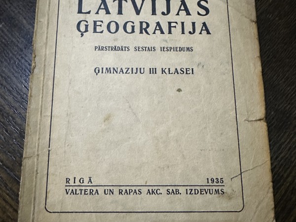 Latvijas ģeogrāfija Ģimnāziju III klasei