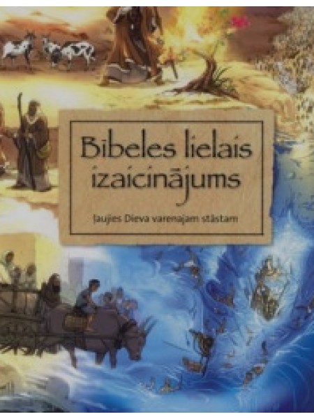 Bībeles lielais izaicinājums