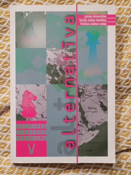 Politikas zinātnes jautājumi V: Alternatīva