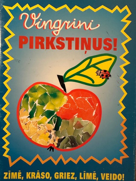 Vingrini pirkstiņus!