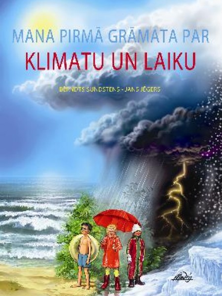 Mana pirmā grāmata par klimatu un laiku