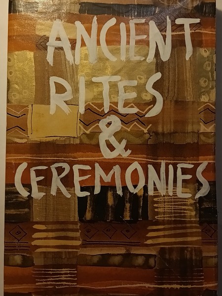 Ancient Rites & Ceremonies