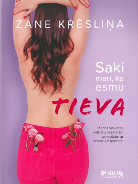 Saki man, ka esmu tieva