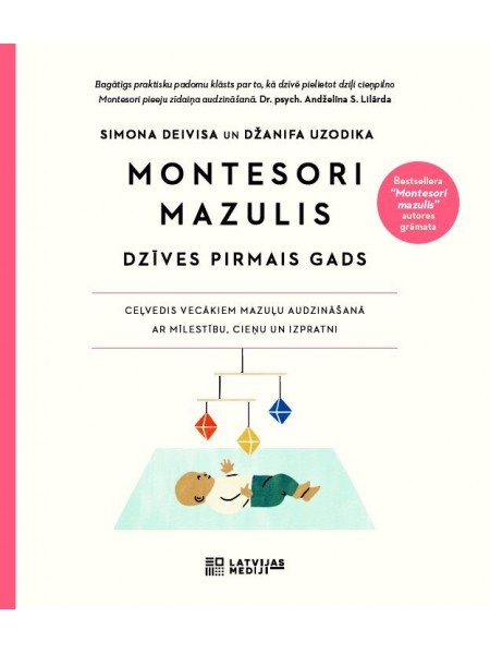 Montesori mazulis: Dzīves pirmais gads