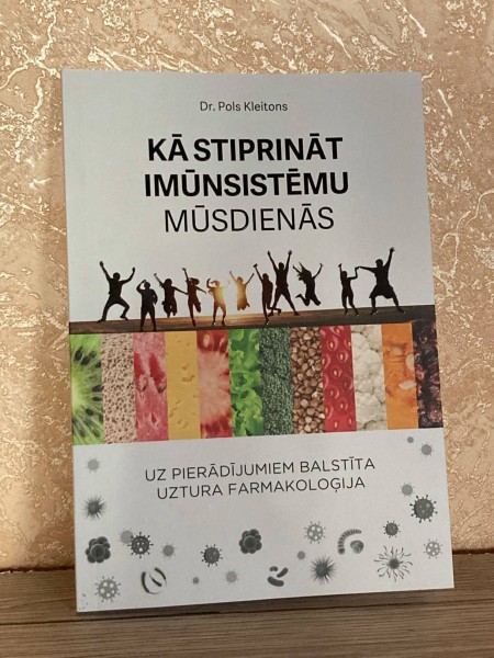 Kā stiprināt imunitāti mūsdienās