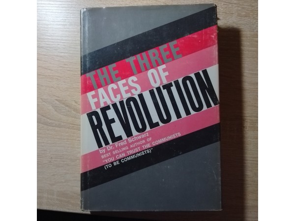 The Three Faces of Revolution