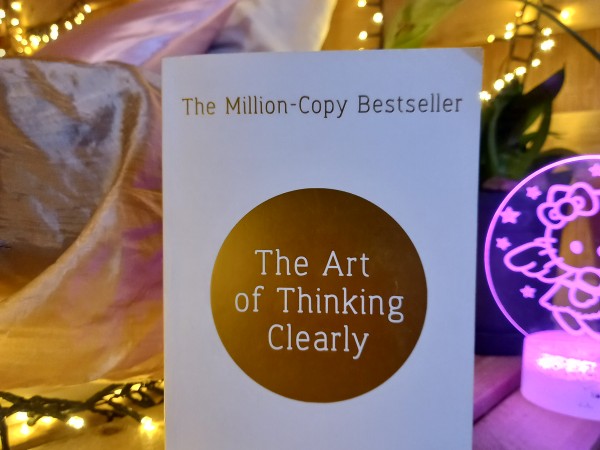 The art of thinking clearly