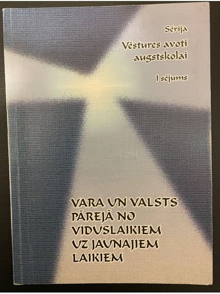 Vara un valsts pārējā no viduslaikiem uz jaunajiem laikiem