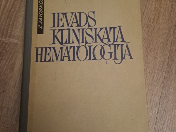 Ievads klīniskajā hemotoloģijā