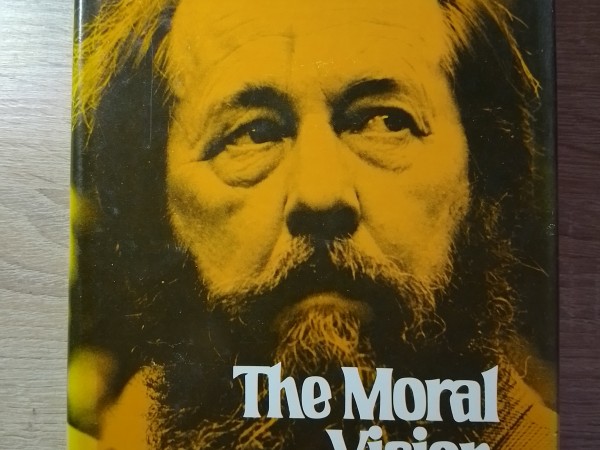 Solzhenitsyn. The Moral Vision