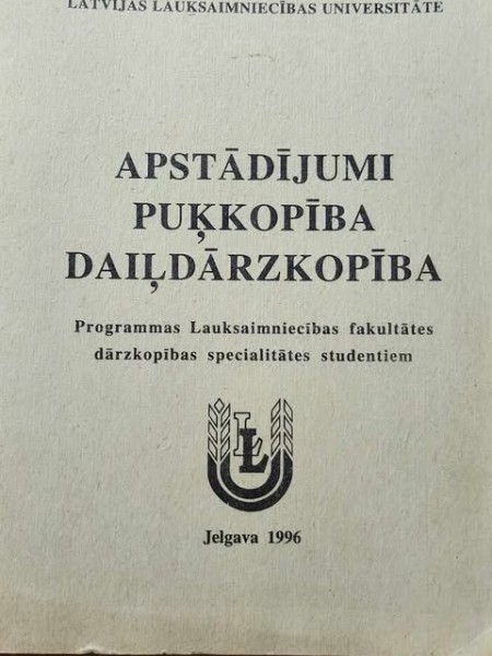 Apstādījumi Puķkopība Daiļdārzkopība
