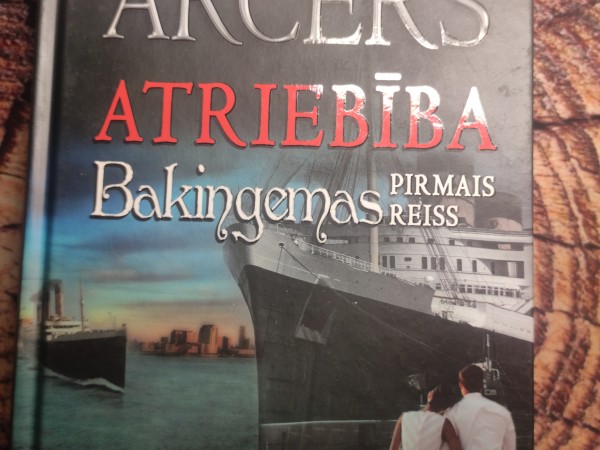 Atriebība. Bakingemas pirmais reiss