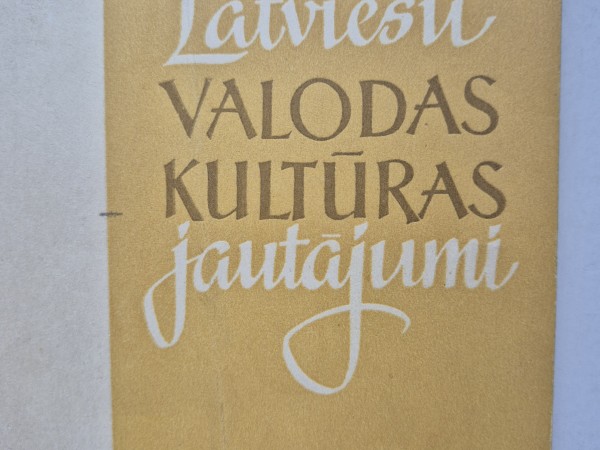 Latviešu valodas kultūras jautājumi 19.laidiens