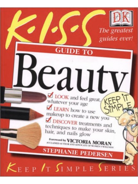 KISS Guide to Beauty