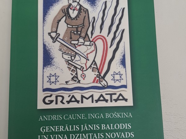 Ģenerālis Jānis Balodis un viņa dzimtais novads Trikāta