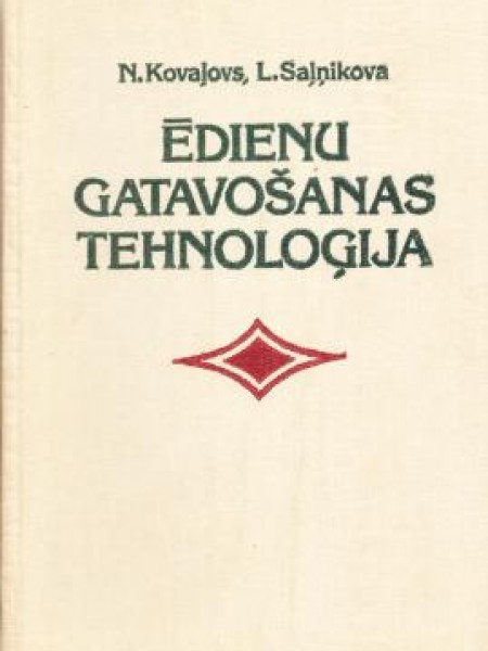 Ēdienu gatavošanas tehnoloģija