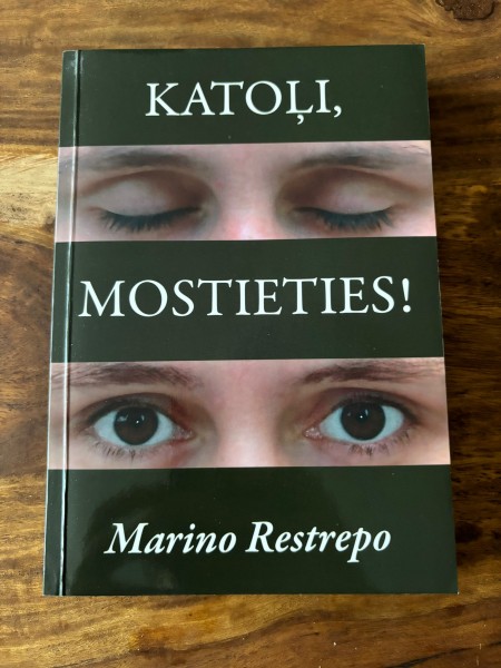 Katoļi, mostieties!