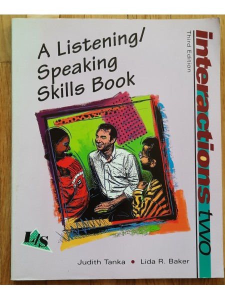 A Listening/ Speaking Skills Book. Interactions Two